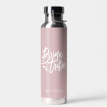 Dusty Rose Calligraphy Bride Tribe Bachelorette Water Bottle<br><div class="desc">This simple elegant dusty rose water bottle with custom name can make a perfect bachelorette gift! Personalize it easily with your name. You can also change background color,  just click on "Edit using design tool".</div>