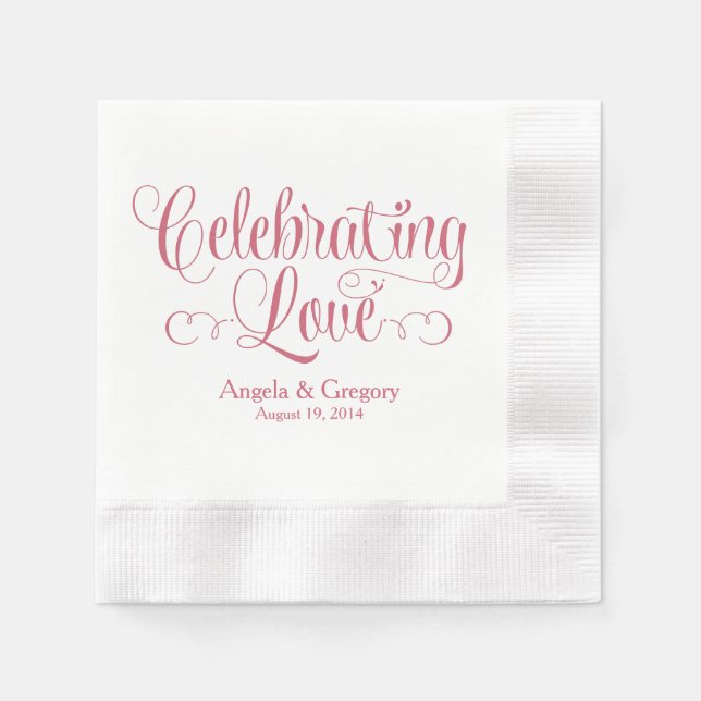 Dusty Rose Celebrating Love Personalized Wedding Paper Napkins (Front)