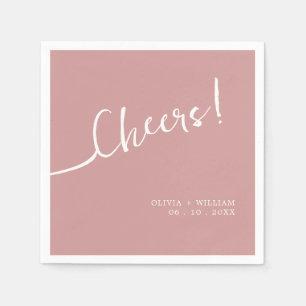 Dusty Rose Cheers Script Wedding Napkin