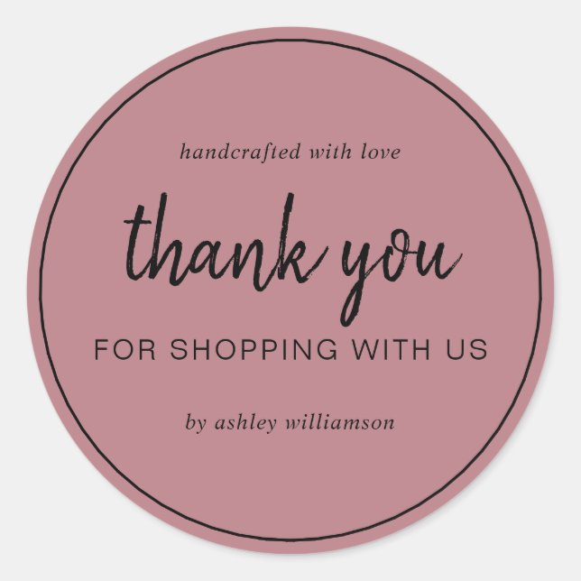 Dusty Rose Chic Script Thank You For Shopping Classic Round Sticker (Front)