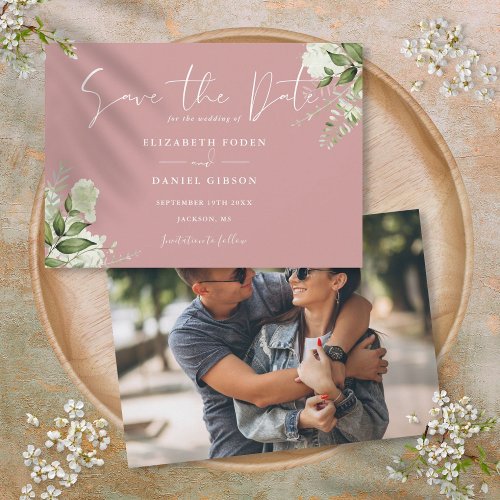 Dusty Rose Elegant Greenery Floral Photo Wedding Save The Date