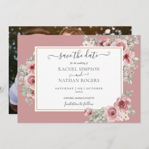 Dusty Rose Floral Botanical Photo Wedding Save The Date - A modern stylish wedding save the date card featuring pretty rose florals and elegant typography with your special photo on the reverse. Designed by Thisisnotme©
