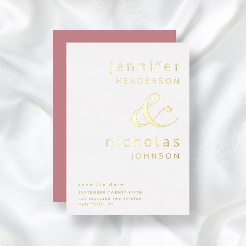 Dusty Rose Gold Ampersand Wedding Save The Date Foil Invitation