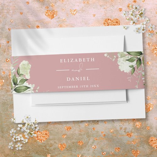 Dusty Rose Greenery Floral Wedding Invitation Invitation Belly Band