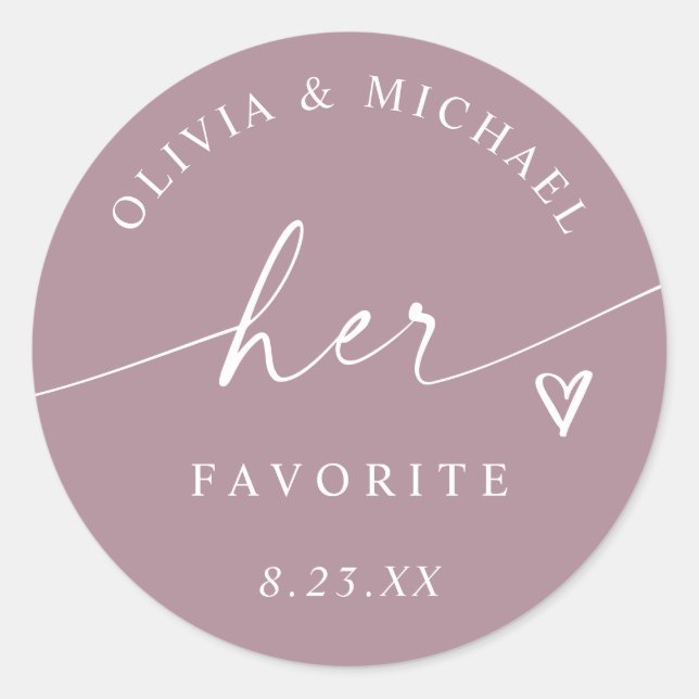 Dusty Rose Her Favorite Script Wedding Treat Bag Classic Round Sticker (Front)