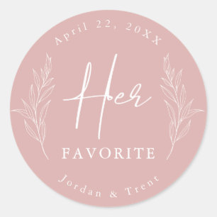 Dusty Rose Her Favorite Wedding Favor Sticker