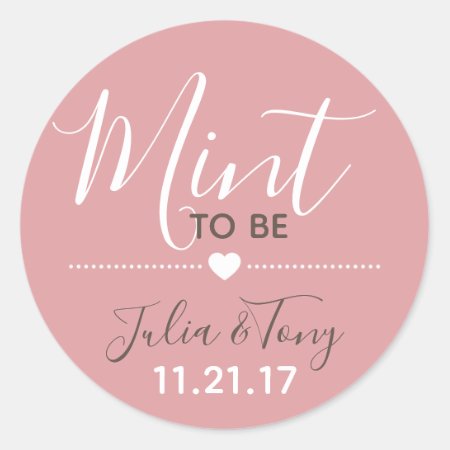 Dusty Rose Mint To Be Stickers Wedding Favors