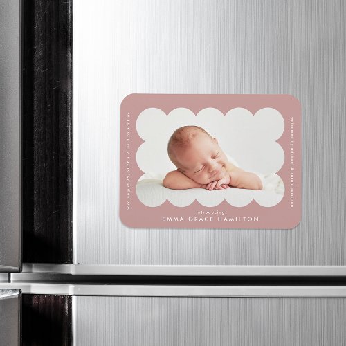 Dusty Rose Modern Scalloped Birth Announcement Magnet