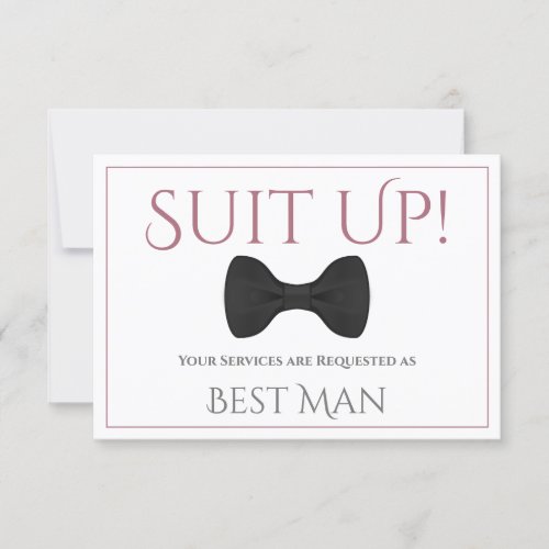 Dusty Rose on White Be My Best Man Fun Bow Tie Card