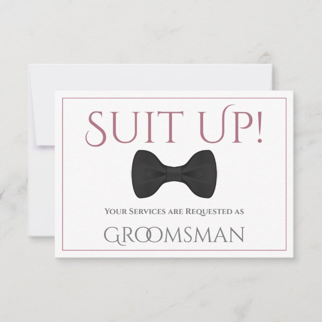 Dusty Rose or Mauve Be My Groomsman Fun Bow Tie Card (Front)