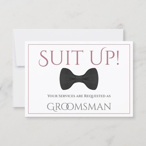 Dusty Rose or Mauve Be My Groomsman Fun Bow Tie Card