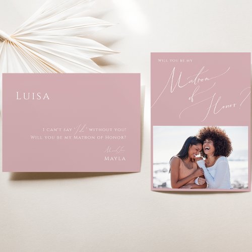 Dusty Rose Photo Matron of Honor Proposal Card