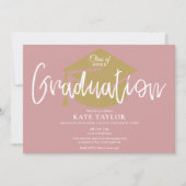 Dusty Rose Pink And Gold Script Graduation Party Invitation (Front)