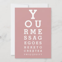 Dusty Rose Pink Eyesight Test Custom Message