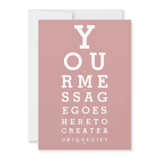 Dusty Rose Pink Eyesight Test Custom Message Invitation