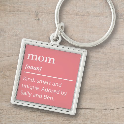 Dusty rose pink keychain custom mom definition