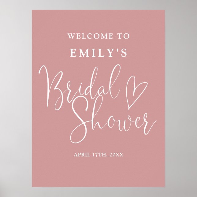 Dusty Rose Pink Script Bridal Shower Welcome Sign (Front)
