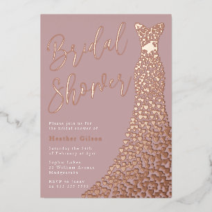 Dusty Rose Real Rose Gold Gown Bridal Shower Foil Invitation
