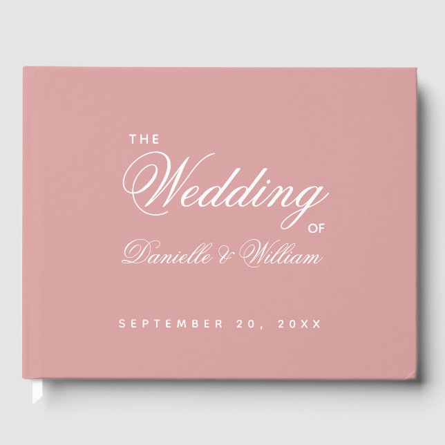 Dusty Rose Wedding Simple Script Calligraphy Pink Guest Book (Front)