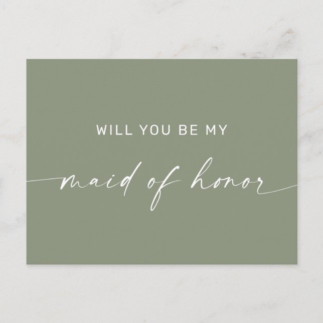 Dusty Sage Green Minimalist Maid of Honor Proposal Postcard (Front)