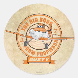Dusty - The Big Boss from Propwash Classic Round Sticker