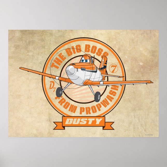 Dusty - The Big Boss from Propwash Poster (Front)