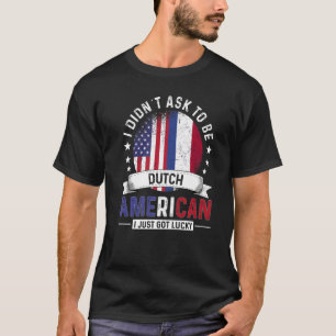Dutch American Countries Flags Pride Netherlands F T-Shirt