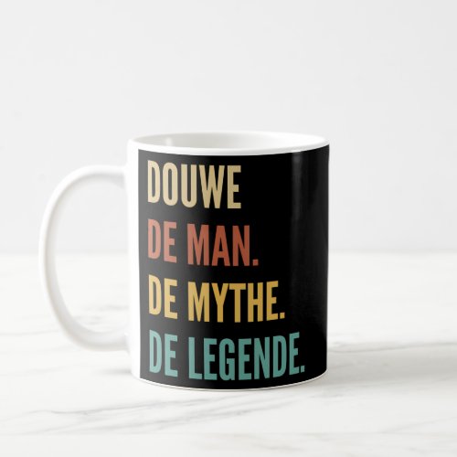 Dutch First Name _ Douwe Coffee Mug