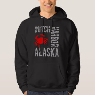 Dutch Harbor Alaska s - Alaskan Crab Fishing Hoodie