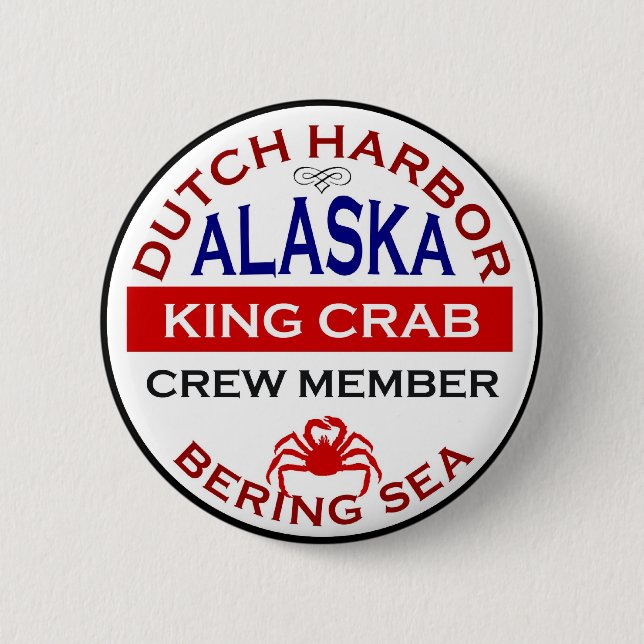 Dutch Harbor Alaskan King Crab Crew Member Button (Front)