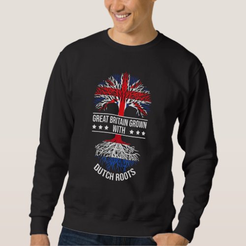 Dutch Root Immigrant Ancestry Great Britain Nether Sweatshirt