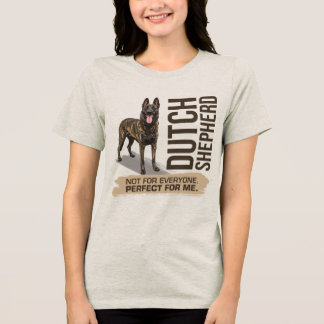 Dutch Shepherd -Hollandse Herdershond Tri-Blend Shirt