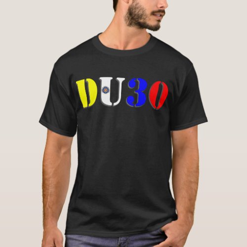 Duterte Philippines DU30 T_Shirt