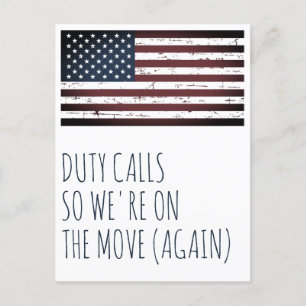 Duty Calls Military Moving Weve Moved PCS Move Announcement Postcard