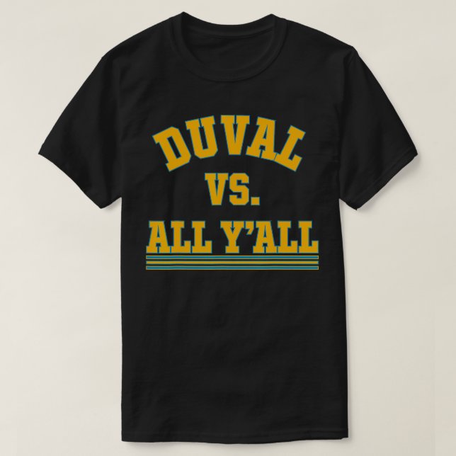 Duval Vs All  T-Shirt (Design Front)