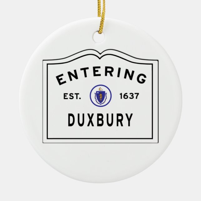 Duxbury MA Entering Sign Ceramic Ornament (Front)