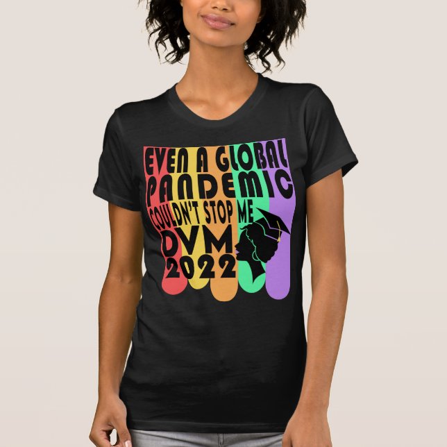 DVM Doctor Veterinary Medicine 2022 Veterinarian T-Shirt (Front)