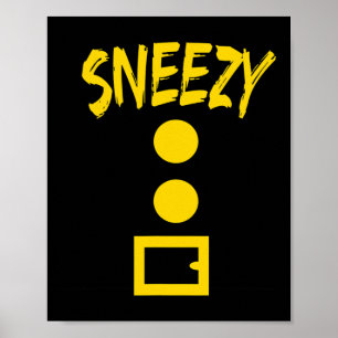 Dwarf Costume - Fun Halloween Gift Idea - Sneezy Poster