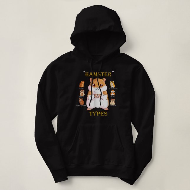Dwarf Hamsters Types Hammy Cute Rodents Breed Hoodie (Design Front)