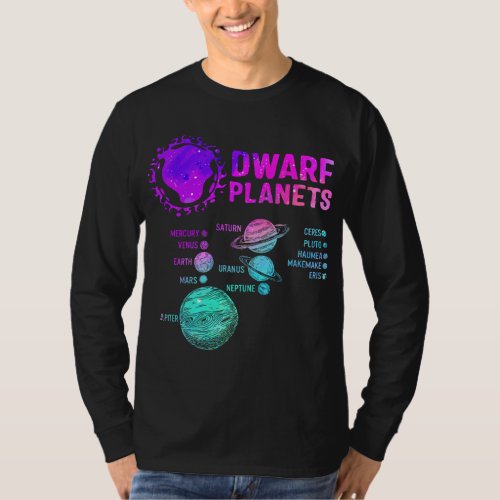 Dwarf Planets Science Space Solar Astronomy System T_Shirt