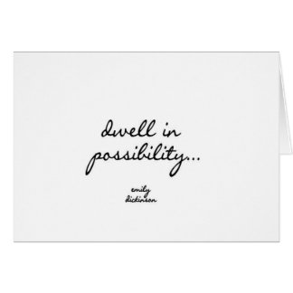 Dwell in Possibility Cards