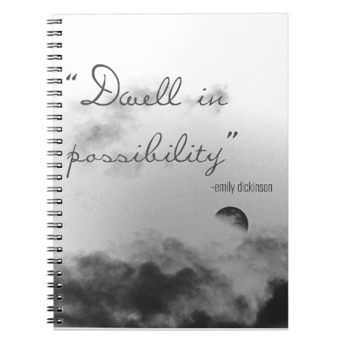 Dwell In Possibility Notebook
