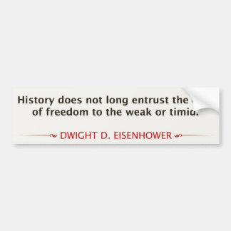 Dwight D. Eisenhower Bumper Sticker