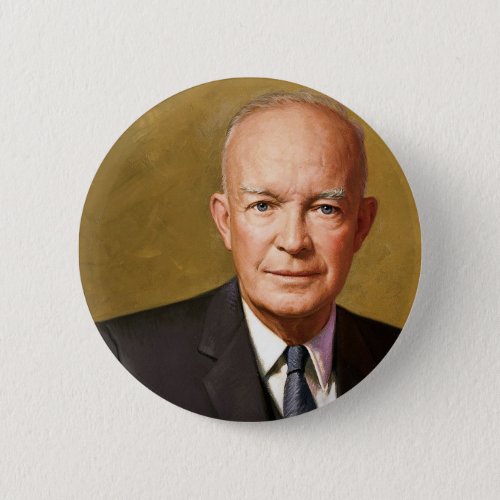 Dwight D Eisenhower Products Pinback Button