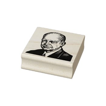 Dwight D Eisenhower Rubber Stamp by timfoleyillo at Zazzle