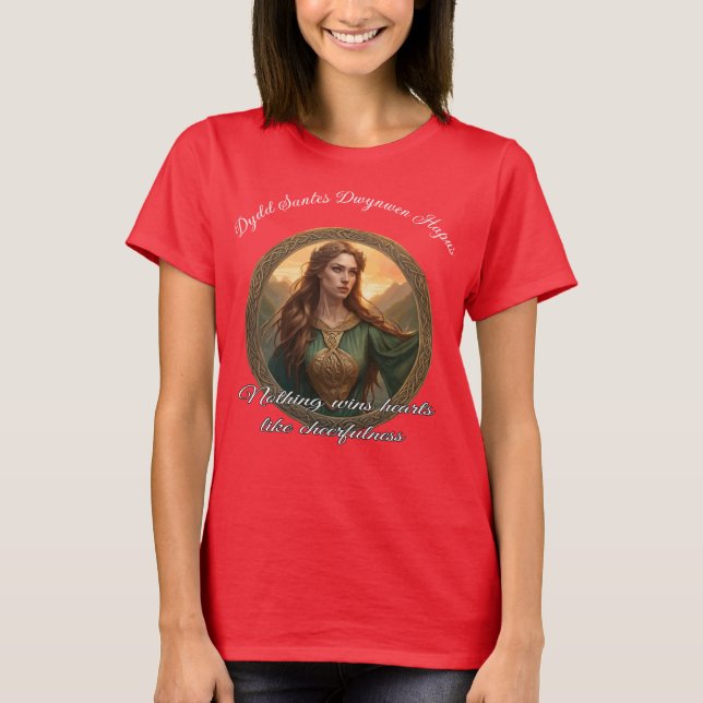Dwynwen The Patron Saint Of Lovers T-Shirt (Front)