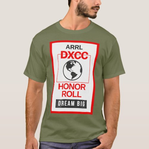 DXCC Honor Roll Ham Radio  _ Black ARRL Hamradio T_Shirt