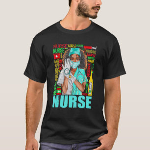 Dy Black Nurse Week 2023 Costume Black History Mon T-Shirt