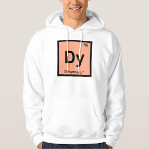Dy - Dysprosium Chemistry Periodic Table Symbol Hoodie