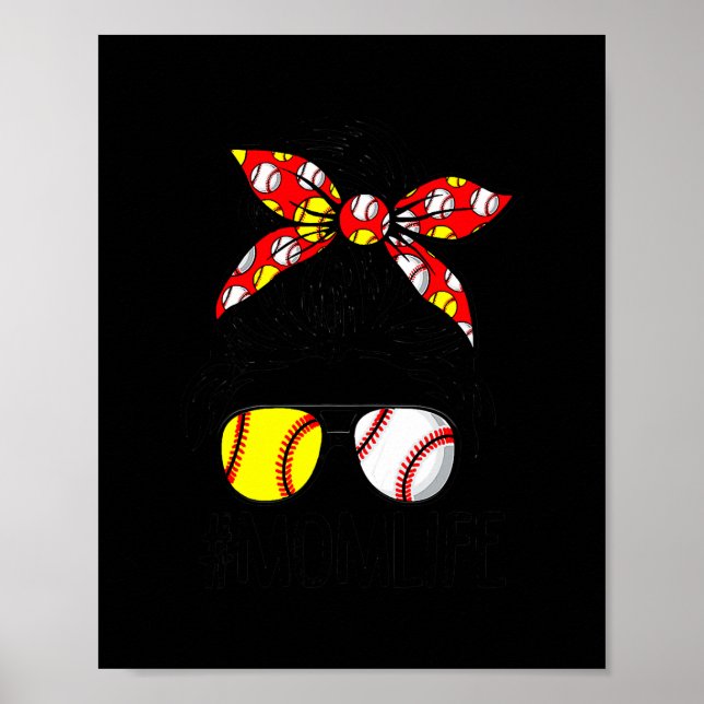 Dy Messy Bun Mothers Day Softball Baseball Poster (Front)